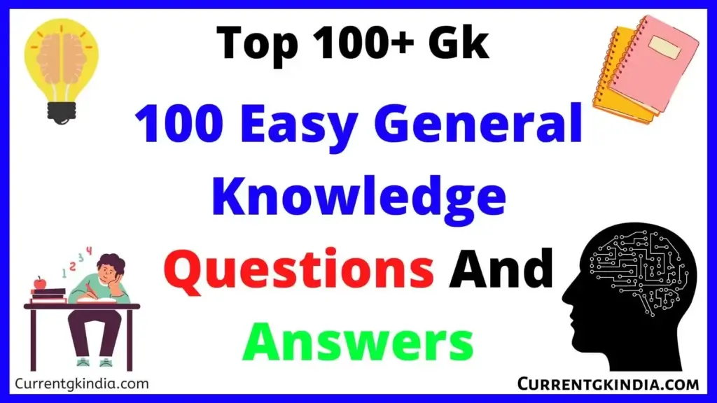 100 Easy General Knowledge Questions and Answers PDF 2