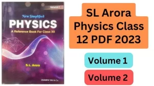 SL Arora Physics Class 12 PDF: Your Comprehensive Study Guide 6