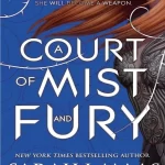 A Court of Mist and Fury PDF
