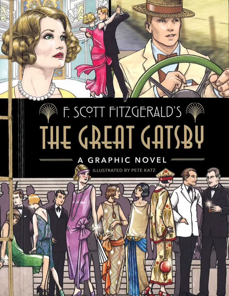 The Great Gatsby A Graphic Novel