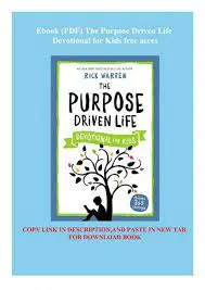  Discover your purpose and transform your life with "The Purpose Driven Life" PDF - a roadmap to a fulfilling existence