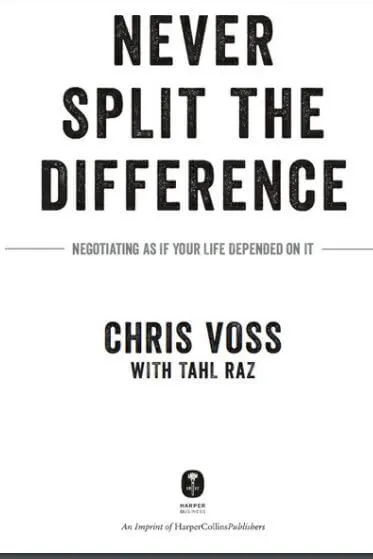 Never Split The Difference by Chris Voss (Paperback)