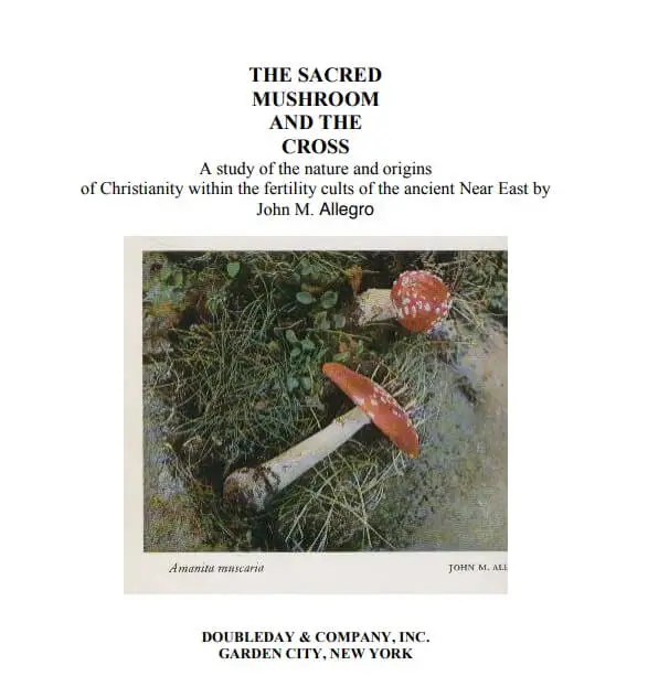 The Sacred Mushroom and the Cross PDF