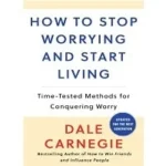 How to Stop Worrying and Start Living PDF 1 (1)