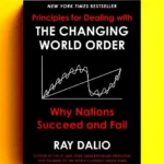 Principles for Dealing with the Changing World Order PDF 1