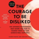 The Courage to Be Disliked PDF 1