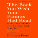 The Book You Wish Your Parents Had Read PDF 1